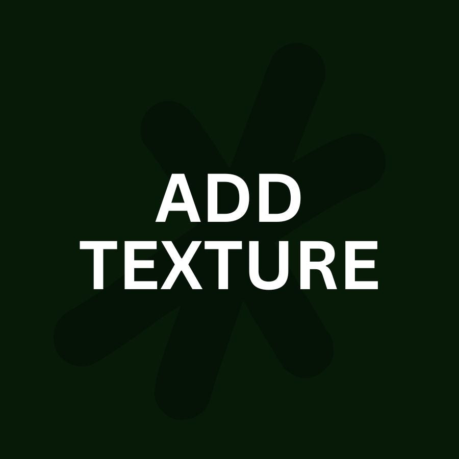 Add Texture